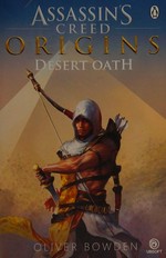 Desert oath / Oliver Bowden.