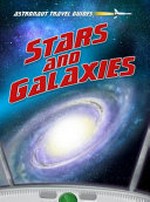 Stars and galaxies / Isabel Thomas.