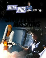 Sally Ride and the shuttle missions / Andrew Langley.