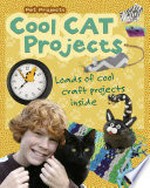 Cool cat projects : loads of cool craft projects inside / Isabel Thomas.