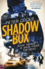 Shadow box / Peter Cocks.