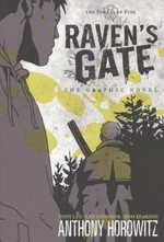 Raven's gate : the graphic novel / by Anthony Horowitz, Tony Lee ; illustrated by Dom Reardon, Lee O'Connor.
