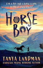 Horse boy / Tanya Landman.