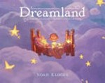 Dreamland / Noah Klocek.