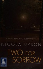 Two for sorrow / Nicola Upson.