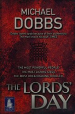 The Lords' day / Michael Dobbs.