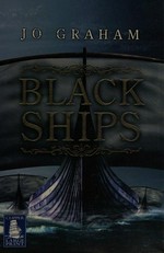 Black ships / Jo Graham.