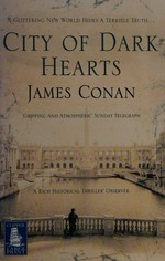 City of dark hearts / James Conan.