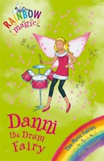Danni the drum fairy / by Daisy Meadows.