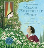 The Orchard book of classic Shakespeare verse / selected by Gina Pollinger ; illustrated by Emma Chichester Clark.