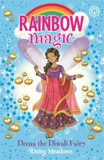 Deena the Diwali Fairy / Daisy Meadows.
