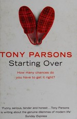 Starting over / Tony Parsons.