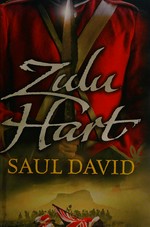 Zulu Hart / Saul David.