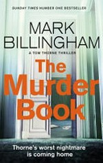 The murder book / Mark Billingham.