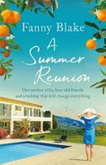 A summer reunion / Fanny Blake.
