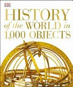History of the world in 1,000 objects.