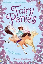 Pony princess / Zanna Davidson ; illustrated by Barbara Bongini.
