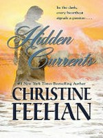 Hidden currents / Christine Feehan.