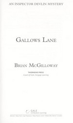 Gallows Lane : an Inspector Devlin Mystery / by Brian McGilloway.