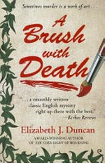 A brush with death / by Elizabeth J. Duncan.