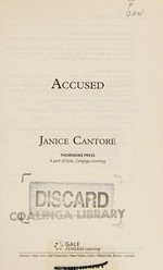 Accused / Janice Cantore.