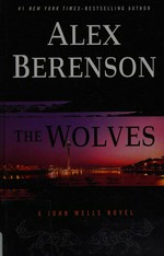 The wolves / Alex Berenson.