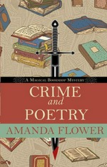 Crime and poetry / Amanda Flower.