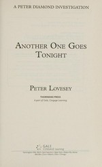 Another one goes tonight / by Peter Lovesey.