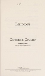 Insidious / Catherine Coulter.