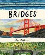 Bridges / Marc Majewski.