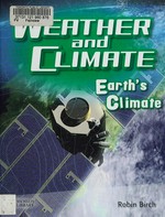 Earth's climate / Robin Birch.