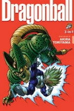 Dragonball 3-in-1. 11 / story and art by Akira Toriyama ; translation, Mari Morimoto ; English adaptation, Gerard Jones.