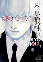 Tokyo ghoul. 13 / story and art by Sui Ishida ; translation, Joe Yamazaki ; touch-up art and lettering, Vanessa Satone.