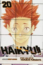 Haikyu!!. 20, Particular / story and art by Haruichi Furdate ; translation, Adrienne Beck ; touch-up art & lettering, Erika Terriquez.
