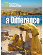 One village makes a difference / Rob Waring, series editor.