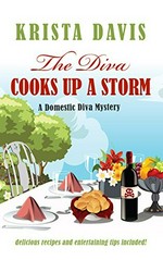 The diva cooks up a storm / Krista Davis.