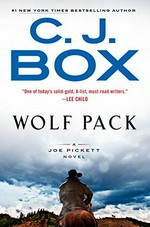 Wolf pack / C. J. Box.
