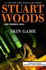 Skin game / Stuart Wood and Parnell Hall.