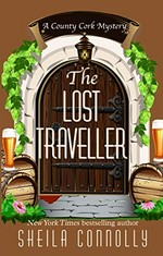 The lost traveller / Sheila Connolly.