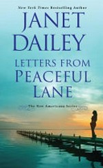 Letters from Peaceful Lane / Janet Dailey.