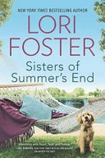Sisters of summer's end / Lori Foster.