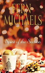 Spirit of the season / Fern Michaels.