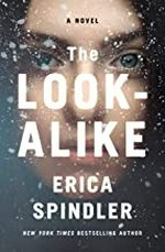 The look-alike / Erica Spindler.