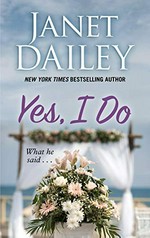 Yes, I do / Janet Dailey.