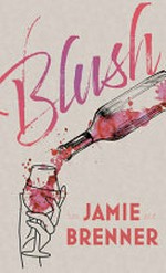 Blush / Jamie Brenner.