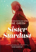 Sister stardust / Jane Green.