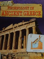 Technology in ancient Greece / Charlie Samuels.