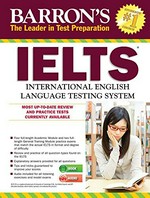 Barron's IELTS : International Language Testing System / Dr. Lin Lougheed.