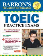 Barron's TOEIC practice exams / Lin Lougheed.
