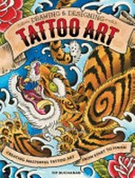 Drawing & designing tattoo art / Fip Buchanan.
